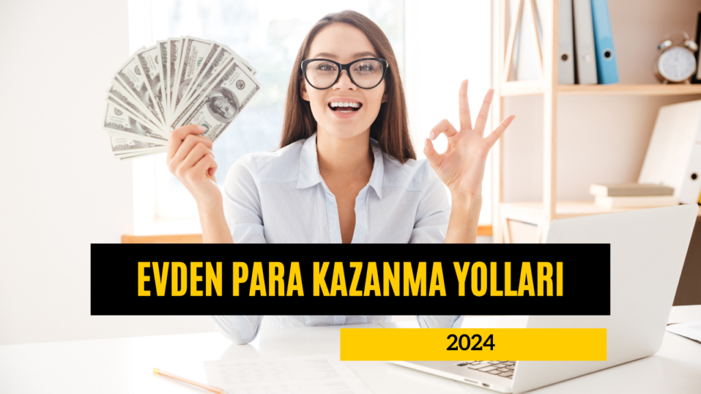 Evden Para Kazanma Yolları